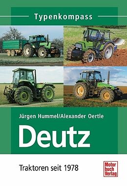 Kartonierter Einband Deutz 2 von Jürgen Hummel, Alexander Oertle