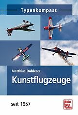 Kartonierter Einband Kunstflugzeuge von Matthias Dolderer