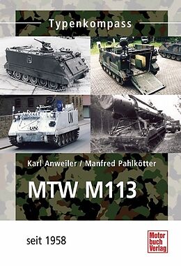 Kartonierter Einband MTW M-113 von Karl Anweiler, Manfred Pahlkötter