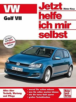 Kartonierter Einband VW Golf VII von Dieter Korp