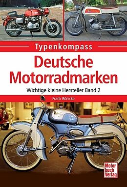 Kartonierter Einband Deutsche Motorradmarken von Frank Rönicke