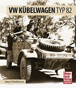 Fester Einband VW Kübelwagen Typ 82 von Janusz Piekalkiewicz