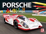 Kartonierter Einband Porsche-Malbuch von Horst Passelaki