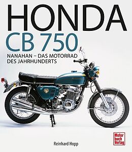 Livre Relié Honda CB 750 de Reinhard Hopp
