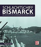 Fester Einband Schlachtschiff Bismarck von Angus Konstam