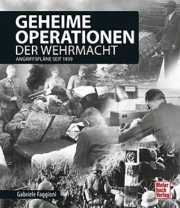 Fester Einband Geheime Operationen der Wehrmacht von Gabriele Faggioni