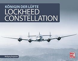 Fester Einband Lockheed Constellation von Wolfgang Borgmann