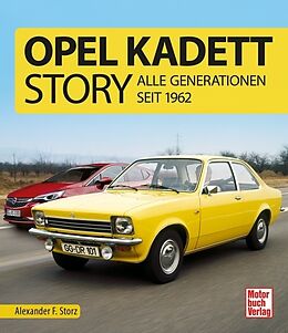 Fester Einband Opel Kadett-Story von Alexander F. Storz