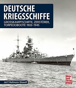 Fester Einband Deutsche Kriegsschiffe von Jak P. Mallmann-Showell