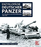 Fester Einband Enzyklopädie deutscher Panzer von Hilary Louis Doyle, Thomas L. Jentz