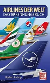 Kartonierter Einband Airlines der Welt von Norbert Andrup