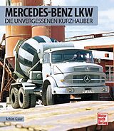 Fester Einband Mercedes-Benz LKW von Achim Gaier