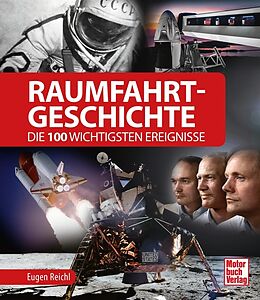 Fester Einband Raumfahrt-Geschichte von Eugen Reichl