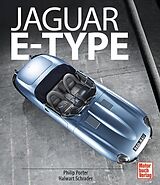 Fester Einband Jaguar E-Type von Philip Porter, Halwart Schrader