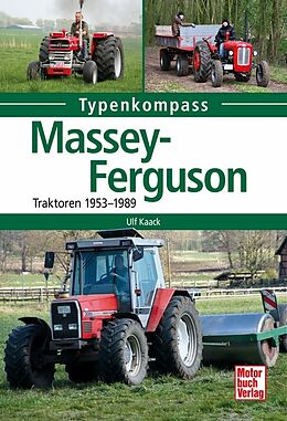 Kartonierter Einband Massey Ferguson von Ulf Kaack