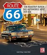 Fester Einband Route 66 von Sabine Weiß, André Poling