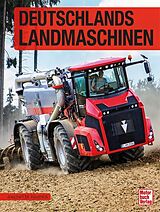 Fester Einband Deutschlands Landmaschinen von Joachim M. Köstnick