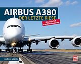 Fester Einband Airbus A380 von Andreas Spaeth