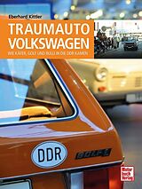 Fester Einband Traumauto Volkswagen von Eberhard Kittler