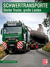 Fester Einband Schwertransporte von Joachim M. Köstnick