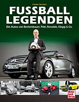 Fester Einband Fußball-Legenden von Carsten Germann