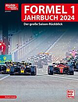 Fester Einband Formel 1 Jahrbuch 2024 von Michael Schmidt