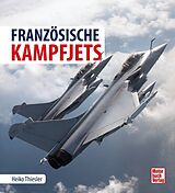 Fester Einband Französische Kampfjets von Heiko Thiesler