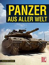 Fester Einband Panzer aus aller Welt von Joachim M. Köstnick