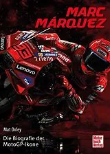 Fester Einband Marc Márquez von Mat Oxley