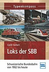E-Book (epub) Loks der SBB von Cyrill Seifert