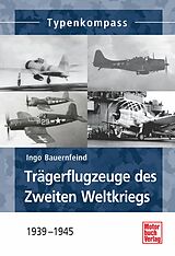 E-Book (epub) Trägerflugzeuge des Zweiten Weltkrieges von Ingo Bauernfeind