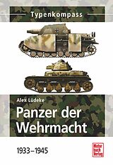 E-Book (epub) Panzer der Wehrmacht Band 1 von Alexander Lüdeke