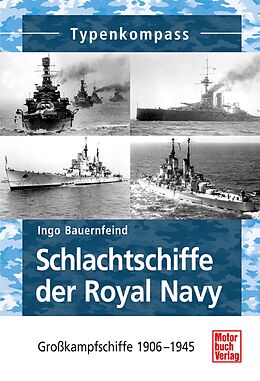 E-Book (epub) Schlachtschiffe der Royal Navy von Ingo Bauernfeind