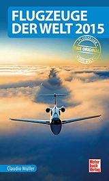 E-Book (epub) Flugzeuge der Welt 2015 von Claudio Müller