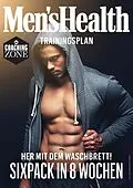 E-Book (pdf) MEN'S HEALTH Trainingsplan: Sixpack in 8 Wochen von Men's Health