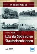 E-Book (pdf) Loks der Sächsischen Staatseisenbahnen von Erich Preuß