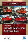 E-Book (pdf) Loks der Matterhorn Gotthard Bahn von Cyrill Seifert
