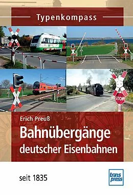 E-Book (pdf) Bahnübergänge deutscher Eisenbahnen von Erich Preuß