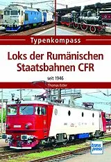 E-Book (pdf) Loks der Rumänischen Staatsbahnen CFR von Thomas Estler