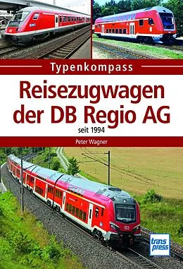 E-Book (pdf) Reisezugwagen der DB Regio AG von Peter Wagner