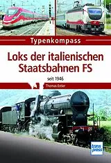 E-Book (pdf) Loks der italienischen Staatsbahnen FS von Thomas Estler