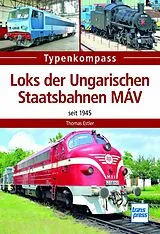 E-Book (pdf) Loks der Ungarischen Staatsbahnen MÁV von Thomas Estler