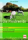 E-Book (epub) Die Pferdeweide von Jutta von Grone