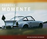 Fester Einband Porsche Momente von Porsche Museum