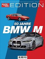 Kartonierter Einband auto motor und sport Edition - BMW M von 