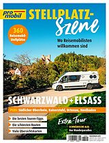 Kartonierter Einband pro mobil Stellplatz-Szene - Schwarzwald plus Oberrhein und Elsass von 