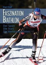 Buch Faszination Biathlon von Jürgen Knopf