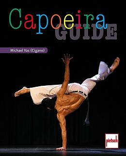 Kartonierter Einband Capoeira Guide von Michael Vas