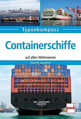 Kartonierter Einband Containerschiffe von Horst W. Laumanns