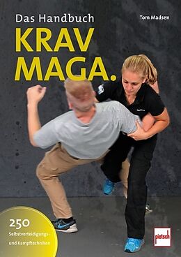 Kartonierter Einband Krav-Maga. Das Handbuch von Tom Madsen